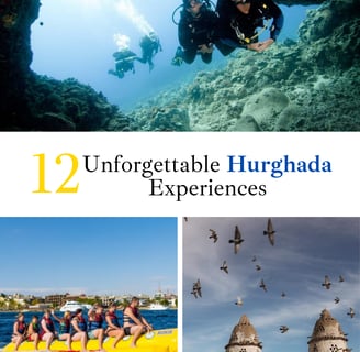 12 unforgettable Hurghada Experiences