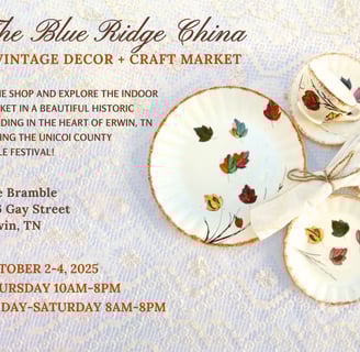 The Bramble, Blue Ridge China Market 