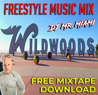 Wildwood Freestyle Music mix by DJ Mr. Miami free mixtape download.