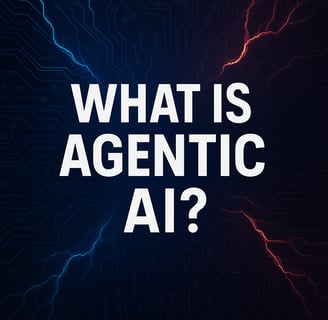 What is Agentic AI?