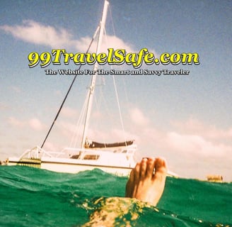 Travel Safety Tips from 99TravelSafe.com - The Website for The Smart and Savvy Traveler!