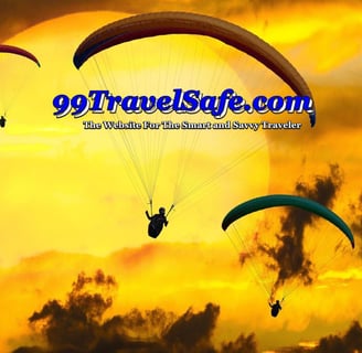 Travel Safety Tips from 99TravelSafe.com - The Website for The Smart and Savvy Traveler!