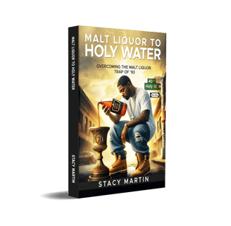 Malt Liquor To Holy Water Book