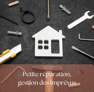 Gestion des imprévus, dépannage réparation