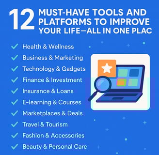 12 must-have tools and platforms to improve life