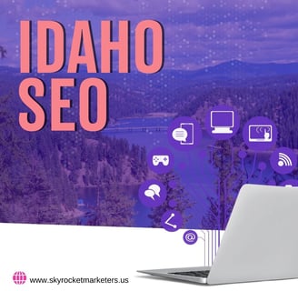 Idaho SEO Everything You Need to Know to Rank Higher