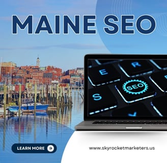 Maine SEO Maximize Your Website’s Ranking Potential