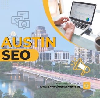 Austin SEO Company: Finding the Right Digital Growth Partner
