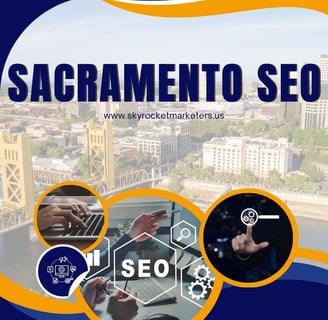Why Sacramento SEO Matters for Local Business Growth