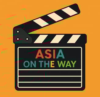 Clap board Asia on the way for the best blog for travel in asia