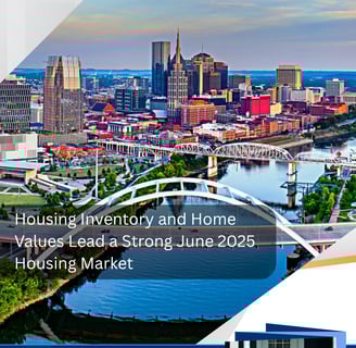 Greater Nashville Housing Report Summary for June 2025