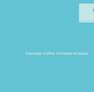 exemple de rédaction d'une offre d'emploi inclusive au handicap