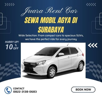 Sewa Mobil Agya di Surabaya Terbaru Juara Rent Car