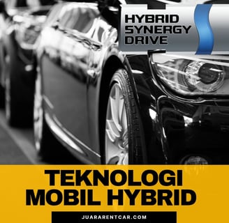 Teknologi Kendaraan Mobil Hybrid