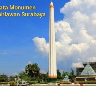 Wisata Monumen Tugu Pahlawan Surabaya Ikon Bersejarah