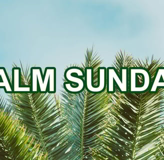 Palm Sunday Sermon 2024