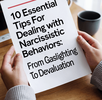 a person holding a sign that says 10 essential tips for dealing narcissist