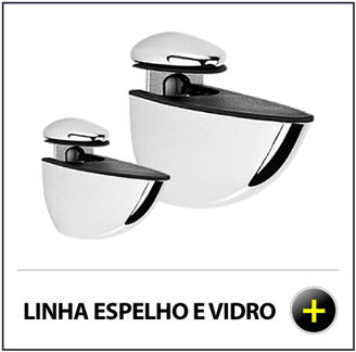 Linha Espelho e Vidro