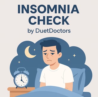 insomnia check by duet doctors