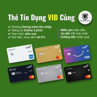 Mở thẻ tín dụng VIB online nhiều ưu đãi không chứng minh thu nhập trên Tracuubaohiem.info