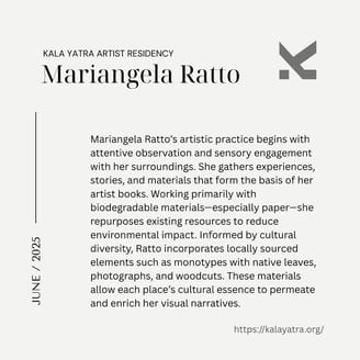 Mariangela Ratto_Artist Statement_Resident Artist_Kala Yatra Artist Residency_Nepal_2025