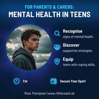 Coaching for Parents: Responding To Mental Health In Teenagers online group session.
