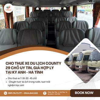 Dịch vụ cho thuê xe COUNTY 29 chỗ uy tín tại Kỳ Anh, Hà Tĩnh