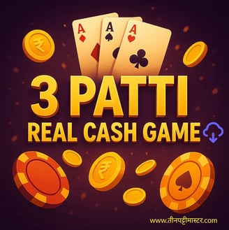 Latest 3 Patti Real Cash Games Download Available