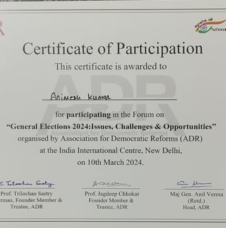 Participation Certificate in Forum on "General Elections 2024: Issues, Challenges and Opportunities