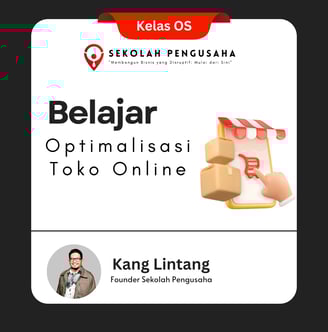 Belajar mengoptimalisasikan toko online anda