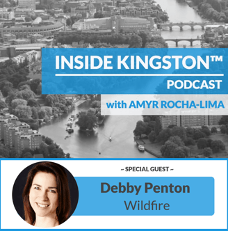 Inside Kingston™ Podcast - Ep. 99 - Debby Penton - Wild Fire PR