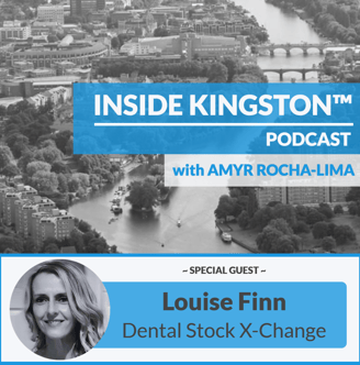 Inside Kingston™ Podcast - Ep. 87 - Louise Finn - Dental Stock X-Change