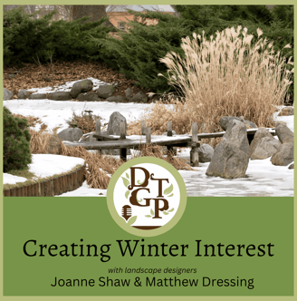 Matthew Dressing Down the Garden Path Podcast Creating Winter Interest