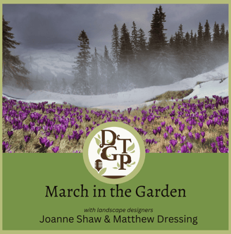 Matthew Dressing Down the Garden Path Podcast March in the Garden