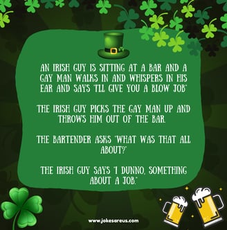 An Irish guy at a bar throws out gay man in response to getting a blowjob