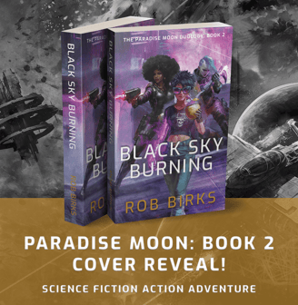 Cover reveal for Black Sky Burning, the second Paradise Moon novel.