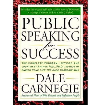 Public Speaking for Success by Dale Carnegie