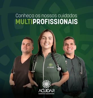 Acuidar oferece atendimento Médico, Enfermagem, Fisioterápico, Fonoaudiológico, Nutricionista, Psico