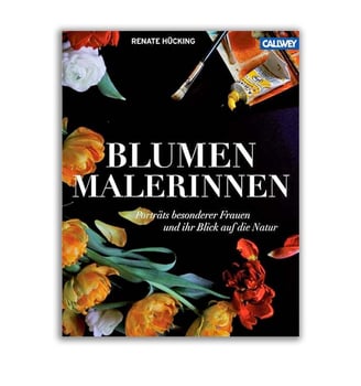 Buch: Blumenmalerinnen, Hücking/Nickig