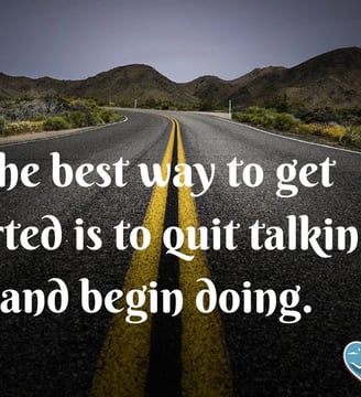 the-best-way-to-get-started-is-to-quit-talking-and-begin-doing-inspirational-quotes-dilsebatein-32