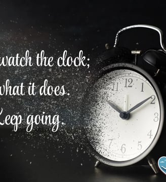 don-t-watch-the-clock-do-what-it-does-keep-going-inspirational-quotes-dilsebatein-33