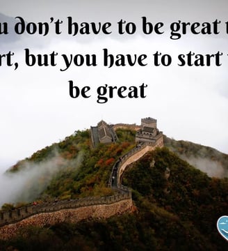 you-don-t-have-to-be-great-to-start-but-you-have-to-start-to-be-inspirational-quotes-dilsebatein-34