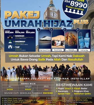 usq travel pakej umrah hijaz plus