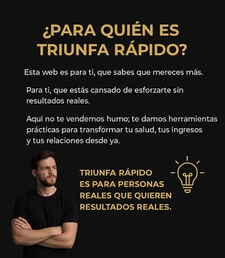 Triunfa Rápido para personas reales que quieren resultados en salud, dinero y relaciones