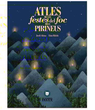 Atles de les festes del foc dels Pirineus