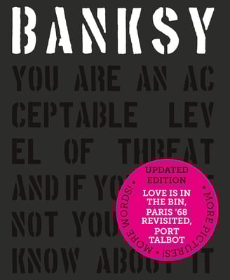 Livro Banksy: You Are an Acceptable Level of Threat - por Patrick Potter