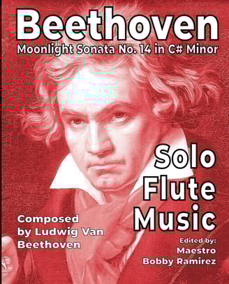 Beethoven Moonlight Sonata Solo Flute Music by Maestro Bobby Ramirez