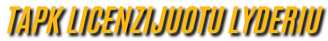 tapk licenzijuotu lyderiu