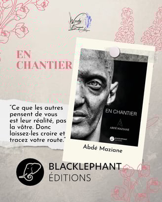 "En chantier", le premier livre d'Abdé Maziane aux éditions Blackléphant.