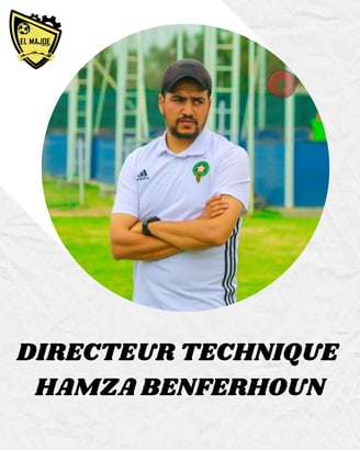 DIRECTEUR TECHNIQUE HAMZA BENFERHOUN